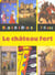 Le chateau fort