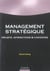 Management strategique - 2eme edition - projets, interactions et contextes (2e edition)