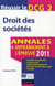 Réussir le DCG 2 - droit des sociétés - annales - entraînement à l'épreuve (édition 2011)