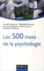 Les 500 mots de la psychologie