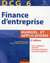 Dcg 6 - finance d'entreprise (5e édition)