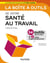 La boîte à outils : de votre santé au travail