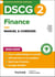 DSCG 2 : Finance - Manuel & corrigés (édition 2024/2025)