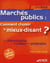Marchés publics : comment choisir le mieux disant ? la détermination des critères et leur pondération (2e édition)