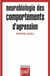 Neurobiologie comportements d'agres.