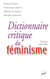 Dictionnaire critique du féminisme (2e édition)