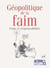 Géopolitique de la faim : Faim et responsabilités