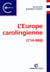 L'europe carolingienne, 714-888