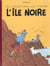 Les aventures de Tintin Tome 7 : l'île noire
