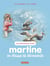 Je commence à lire avec Martine Tome 10 : Martine en classe découverte