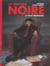 Trilogie noire t.1 la vie est degueulasse (la)