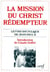 La mission du Christ rédempteur