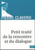 Petit traité de la rencontre et du dialogue