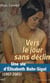Vers le jour sans déclin