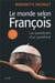 Le monde selon François - Les paradoxes d'un pontificat