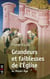Grandeurs et faiblesses de l'Eglise au Moyen Âge