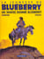 La jeunesse de Blueberry Tome 2 : un yankee nommé Blueberry
