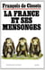 La France et ses mensonges
