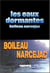 Les eaux dormantes