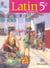Latin en séquences - 5ème - livre de l'élève (édition 2006)