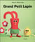 grand petit lapin