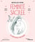 Réveillez votre féminité sacrée - et déployez vos sens