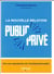 La nouvelle relation public-privé - pour une coproduction de l'investissement public
