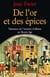 De l'or et des épices - naissance de l'homme d'affaires au Moyen-Age