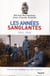 Histoires vraies du xx siècle t.3 - les années sanglantes, 1914-1918