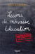 Lecons de môvaise éducation