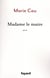 Madame le Maire