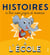 Histoires à lire avec papa et maman - à l'ecole