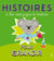 Histoires à lire avec papa et maman pour grandir
