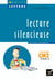 OBJECTIF LECTURE : Objectif Lecture - Lecture silencieuse CM2