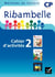 Ribambelle CP série bleue 2008, cahier d'activités n°2 (NON VENDU SEUL)