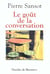Le Goût de la conversation