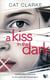 A kiss in the dark