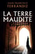 La Terre maudite