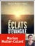 Eclats d'evangile