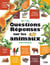 Questions-réponses sur les animaux