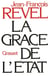 La grace de l'état