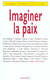 Imaginer la paix
