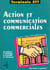 Action et communication commerciales