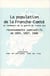 La population en Franche-Comté au lendemain de la guerre de Trente Ans Tome 1