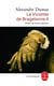 Le vicomte de Bragelonne Tome 2