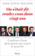 On s'était dit rendez-vous dans vingt ans