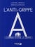 L'anti-grippe a