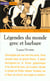 Legendes du monde grec et barbare