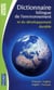 Dictionnaire de l'environnement et du dévéloppement durable