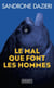 Le mal que font les hommes